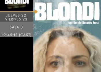 El estreno de “Blondi”, una esperada producción nacional, es la novedad de esta semana