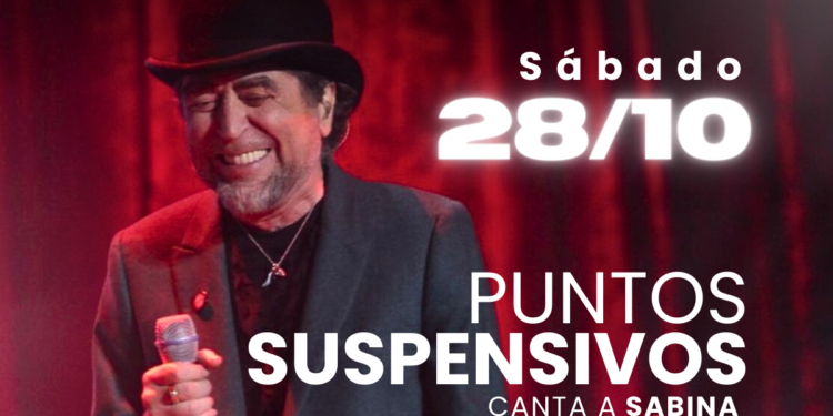El sábado 28 de octubre se presenta “Puntos Suspensivos” y su tributo a Joaquín Sabina