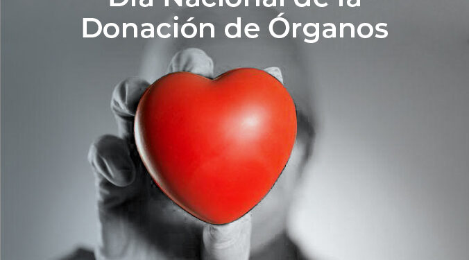 30 de mayo. Dia Nacional de la donación de órganos
